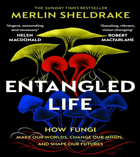 Entangled Life : (Paperback)