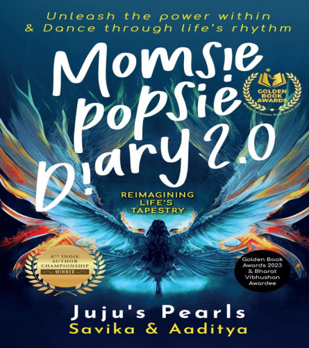 Momsie Popsie Diary 2.0: Reimagining Life’s Tapestry : Unleash the power within & Dance through life’s rhythm Paperback