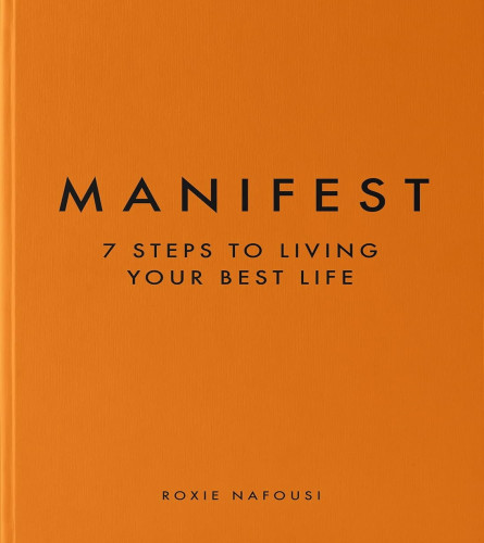 Manifest: 7 Steps to living your best life Hardcover (Free shipping worldwide)
