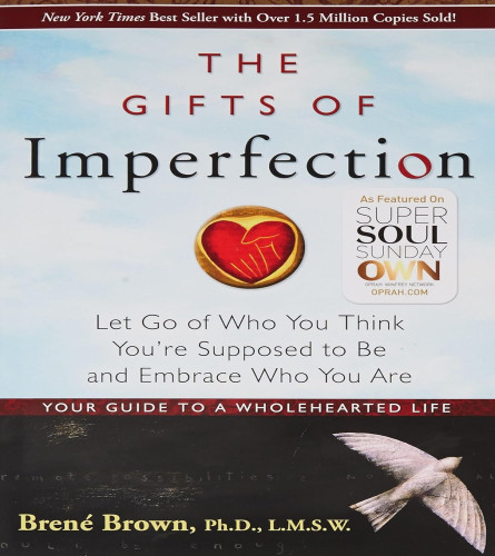 The Gifts of Imperfection [Paperback] ISBN- 978-1592858491