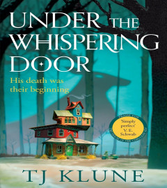 Under the Whispering Door By Travis Klune (Paperback) ISBN 978-1529092271