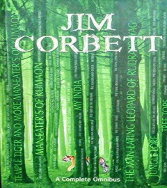 Jim Corbett - A Complete Omnibus by ONEWORLD BOOK ISBN - ‎ 978-9382044307
