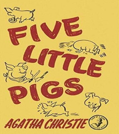 Fünf kleine Schweinchen von Agatha Christie (Gebundene Ausgabe) ISBN 978-0007274567