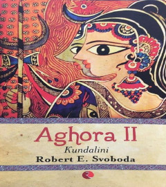 Kundalini Aghora - Vol. 2 Paperback     I    ISBN-13 ‏ : ‎ 978-8171673438