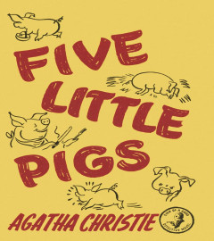 Five Little Pigs (Poirot) Hardcover , ISBN-13 ‏ : ‎ 978-0007274567