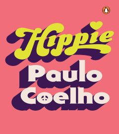 Hippie [Hardcover] Coelho, Paulo Hardcover (ISBN-13 ‏ : ‎ 978-0670091782)