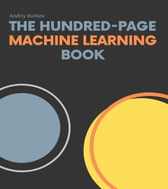 The Hundred-Page Machine Learning Book Paperback (Free shipping worldwide)